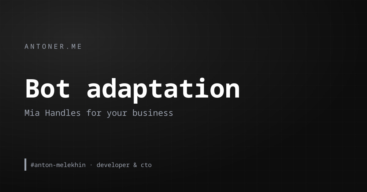 Mia Handles bot adaptation
